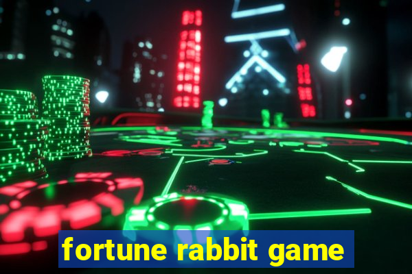 fortune rabbit game